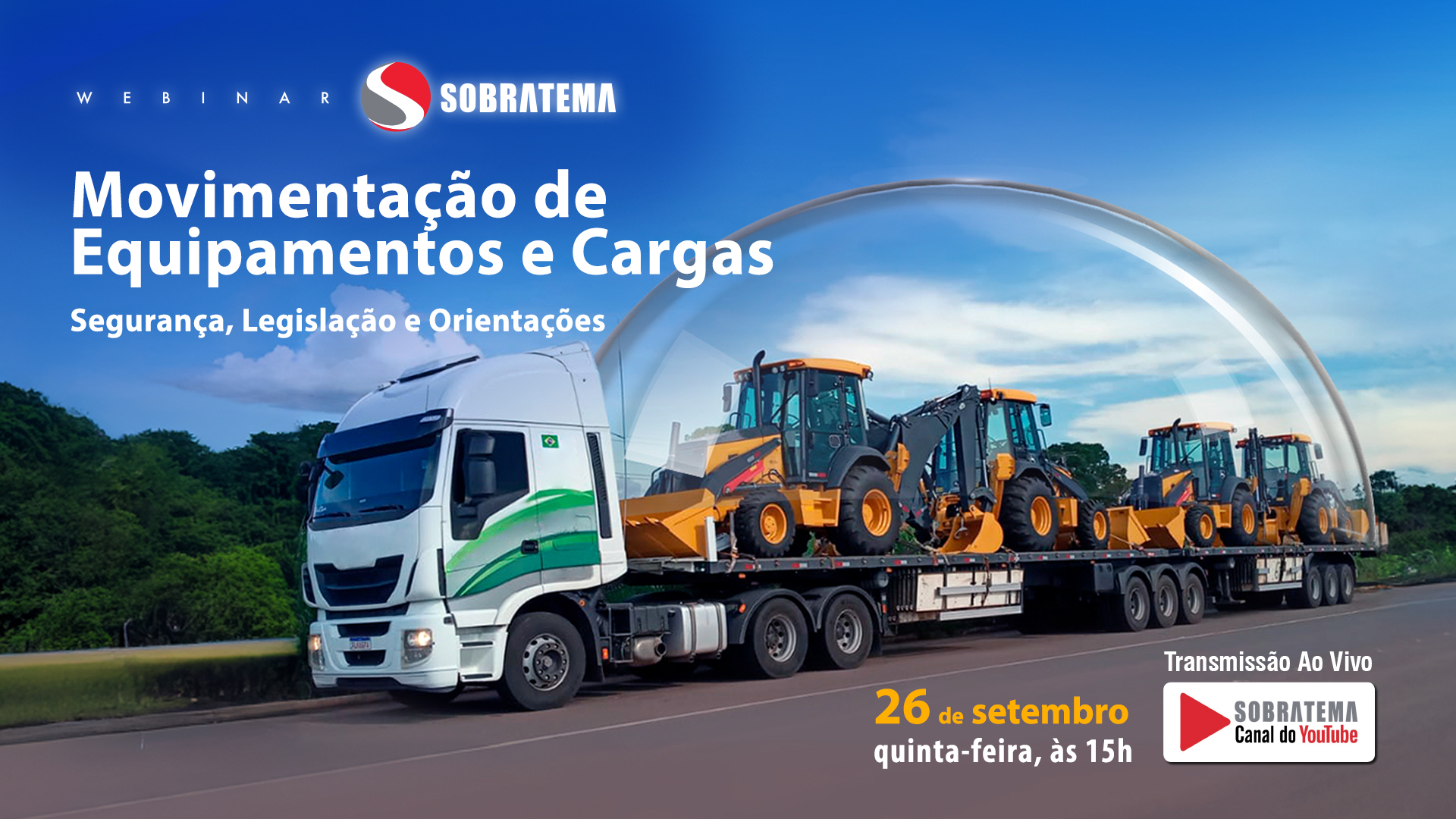 Panorama do transporte de equipamentos no Brasil será tema do 17º Webinar Sobratema